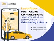 Want to Build an Uber Clone App in Rochester? Choose SpotnRides